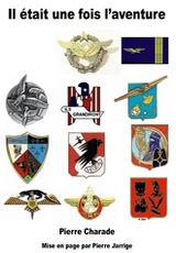 Il &eacute;tait une fois l'Aventure - Pierre Charade