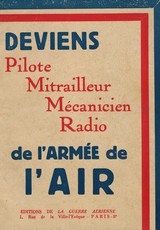 Deviens Pilote, Mitrailleur, M&eacute;canicien, Radio de l'Arm&eacute;e de l'Air.