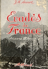 Evad&eacute;s de France - JM Accart.