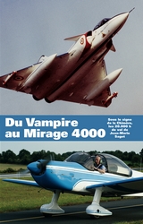 Du Vampire au Mirage 4000.