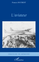 L'aviateur.