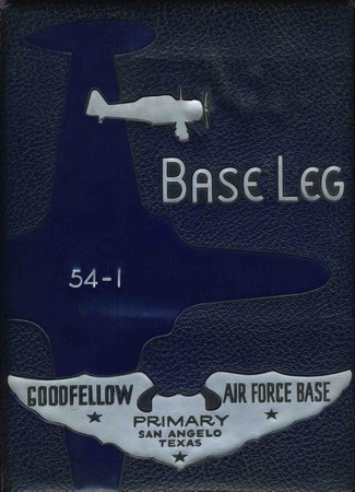 BASE LEG - GOODFELLOW (TEXAS) - CLASS 54-I.